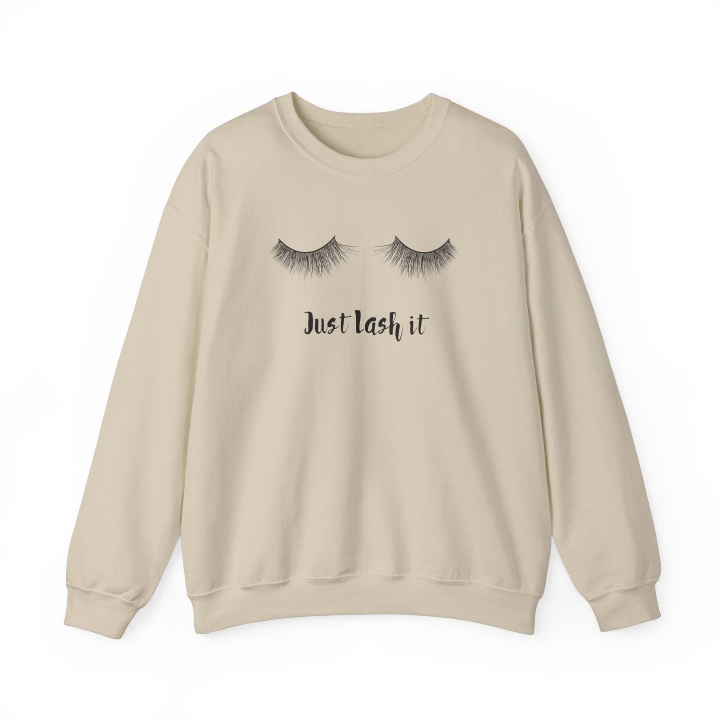 Just Lash it sweatshirt