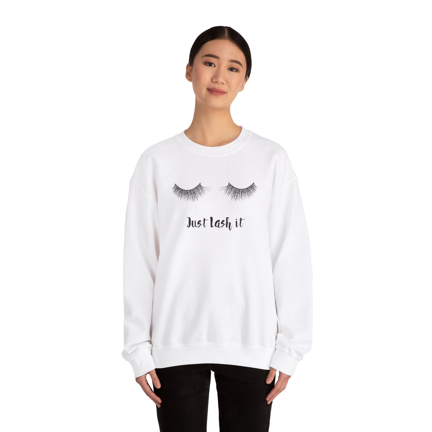 Just Lash it sweatshirt