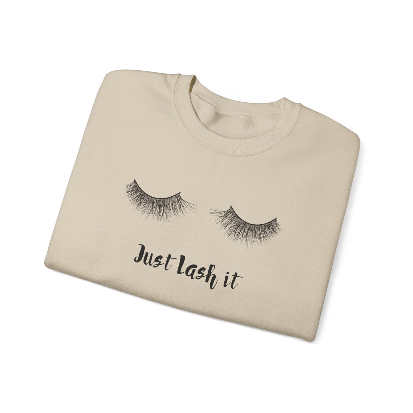 Just Lash it sweatshirt