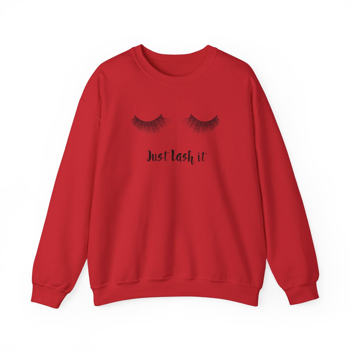 Just Lash it sweatshirt