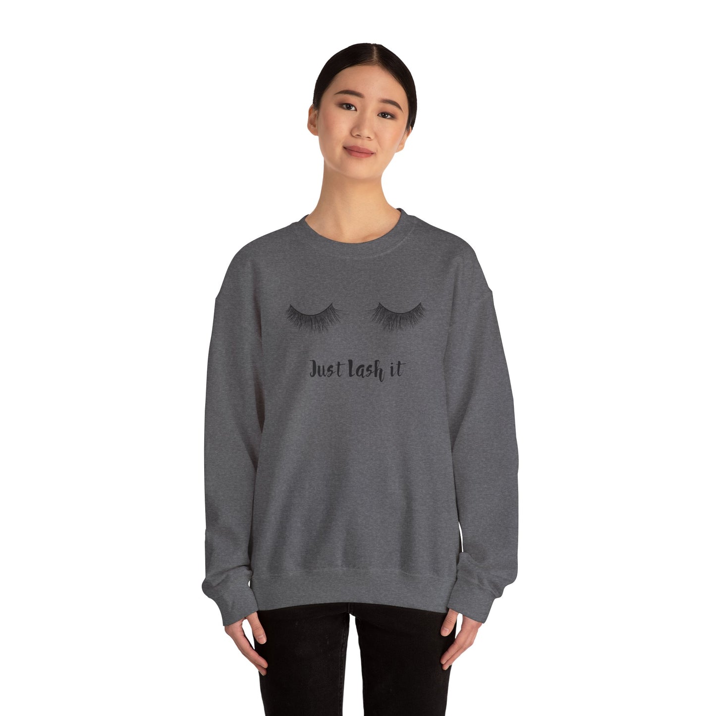 Just Lash it sweatshirt